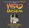 weird michigan book